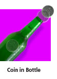 coin in bottle